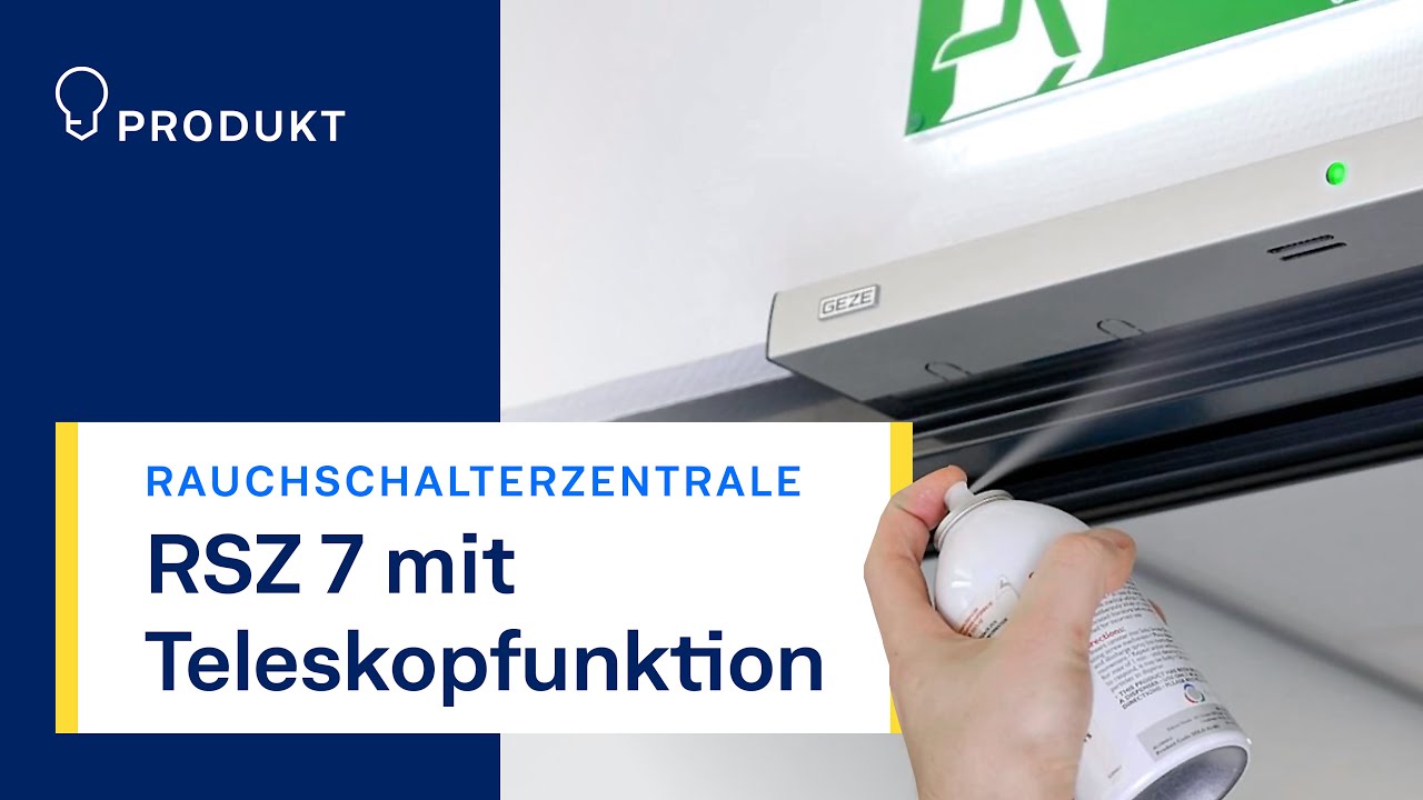 Vorbeugenden Brandschutz smart umsetzen | Rauchschaltzentrale RSZ 7 von GEZE | Tipps