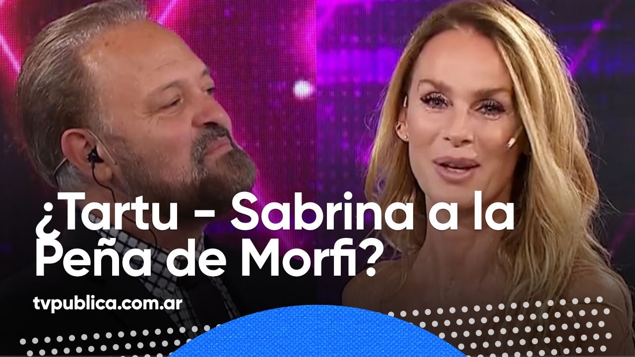 ¿Tartu - Sabrina a la Peña de Morfi? - Mediodía Bien Arriba