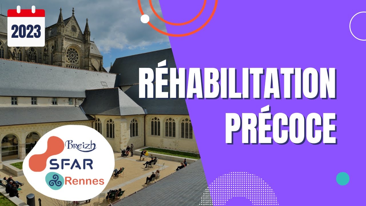 Réhabilitation précoce - Dr F BOUNES - SFAR Rennes 2023