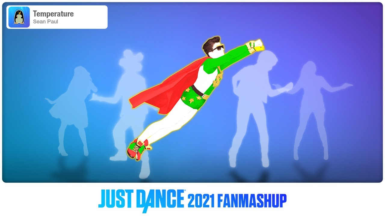 Temperature | Just Dance 2021 FanMade Mashup