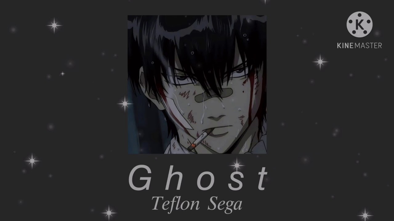 Ghost - Teflon Sega { slowed }