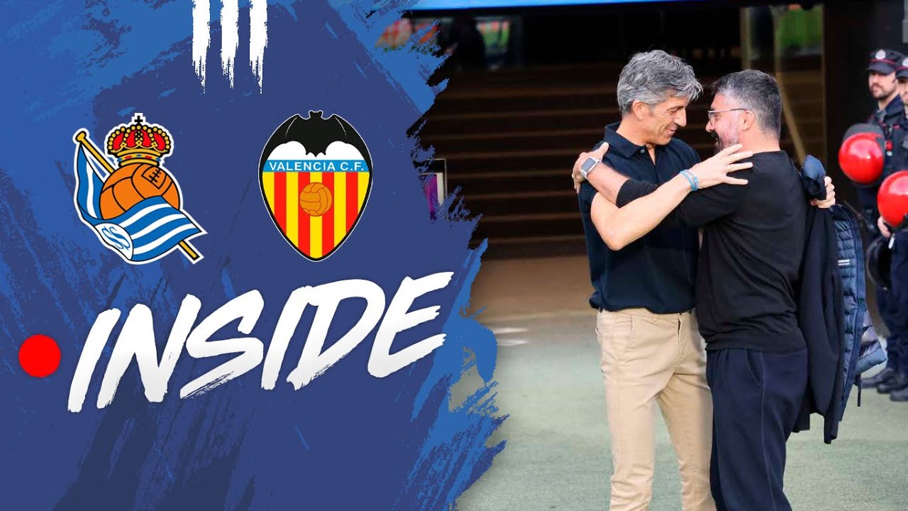 INSIDE | Protagonistas y amigos | Real Sociedad 1 - 1 Valencia CF