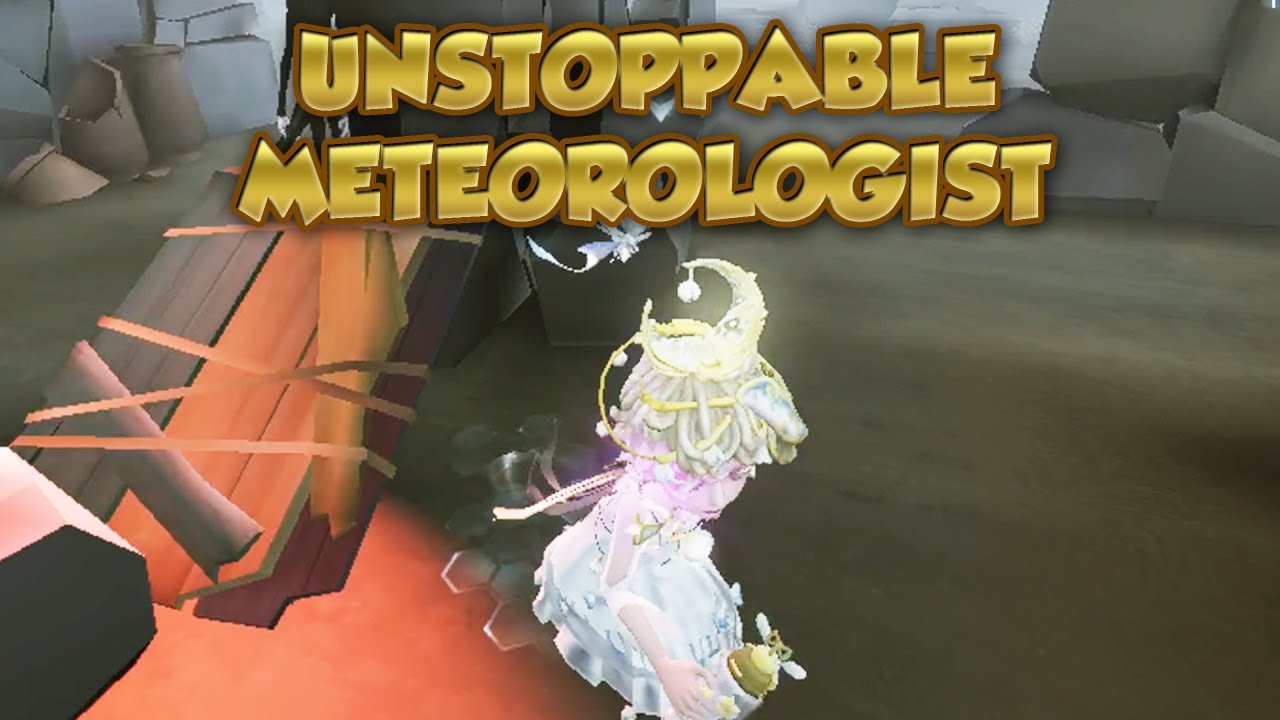 Unstoppable Meteorologist | Identity V | 第五人格 |제5인격 |アイデンティティV