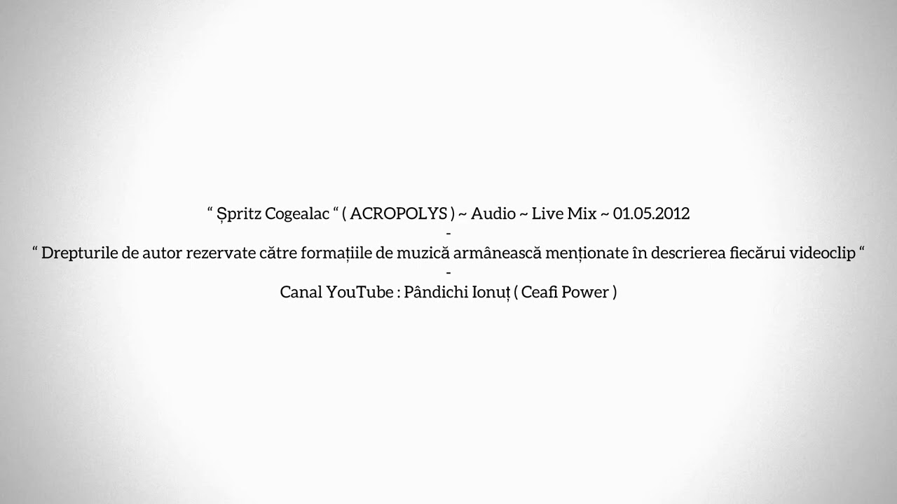 Șpritz Cogealac ( ACROPOLYS ) - 01.05.2012 - Live Mix - 395