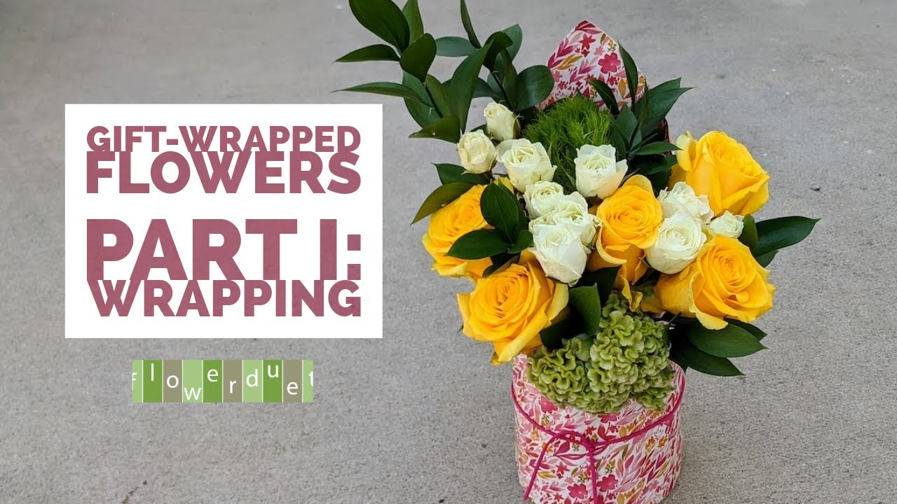Gift Wrapped Flowers: Part I  How to gift wrap vases and containers to add luxury to a floral design