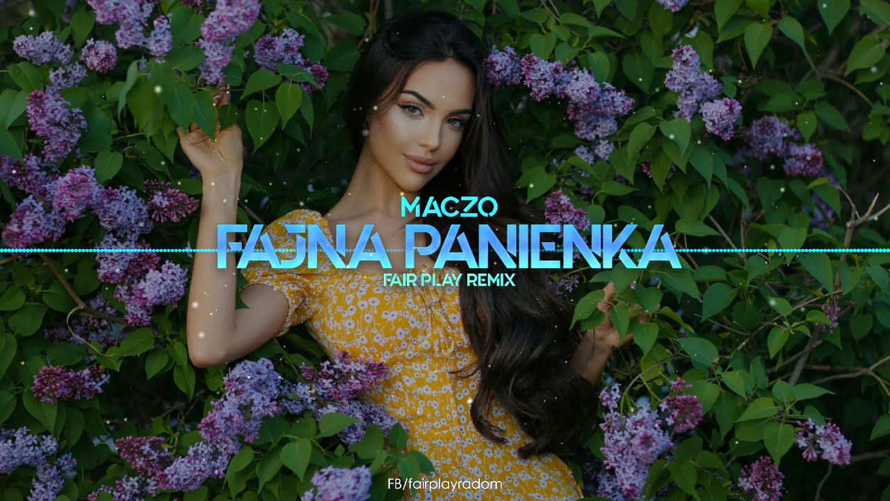 MACZO - Fajna panienka (FAIR PLAY REMIX) Disco Polo 2022