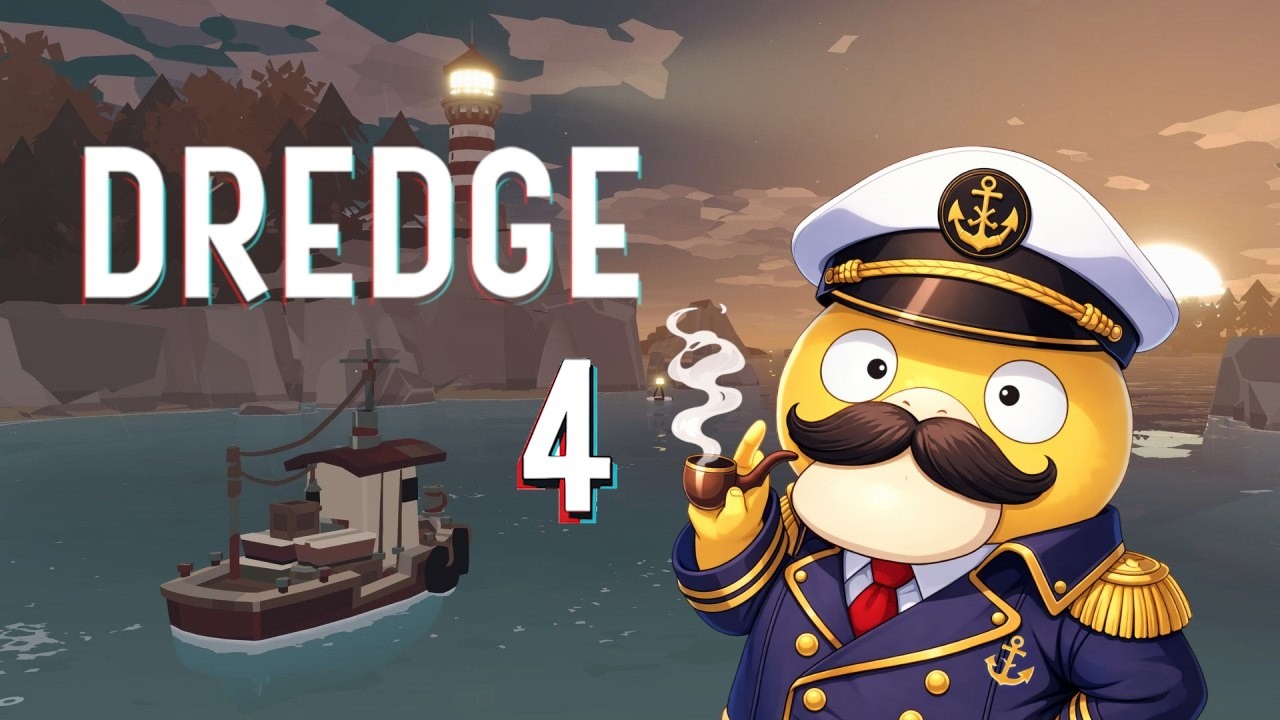 DREDGE серьёзный день для рыбалки #4
