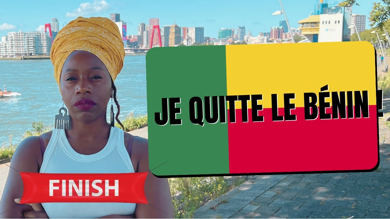 C'est fini ... Au revoir le Bénin 🇧🇯, découvrez ma décision de quitter l' Afrique...