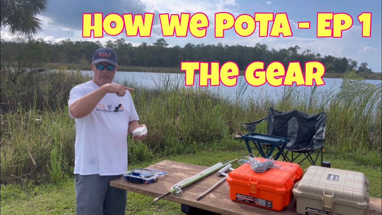 How We POTA Ep. 1 - The Gear