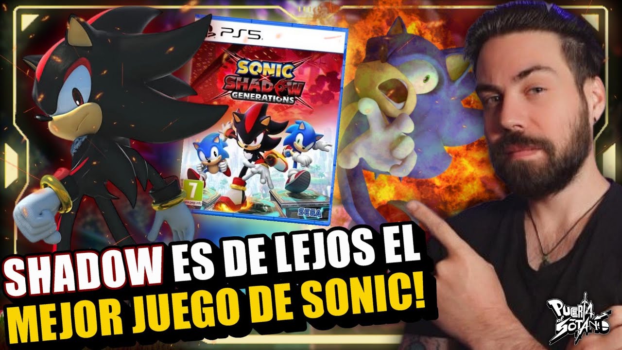Me he pasado Shadow Generations y es EL MEJOR JUEGO DE SONIC en 20 AÑOS! ES EL CAMINO A SEGUIR!