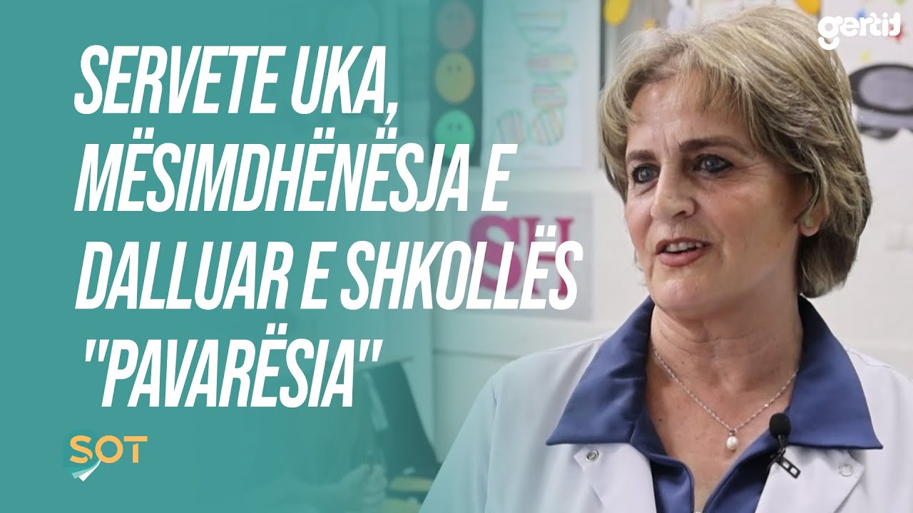 Servete Uka, mësimdhënësja e dalluar e shkollës ''Pavarësia''