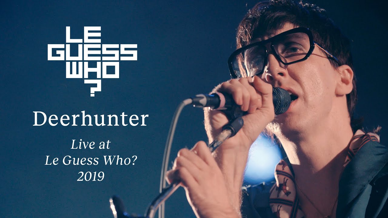 Deerhunter - Sailing / Take Care / What Happens To People - Live at Le Guess Who?