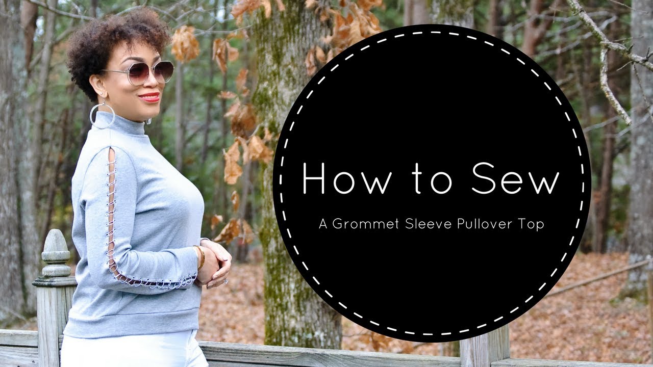 How to Sew a Grommet Sleeve Pullover Top - McCall's 7660