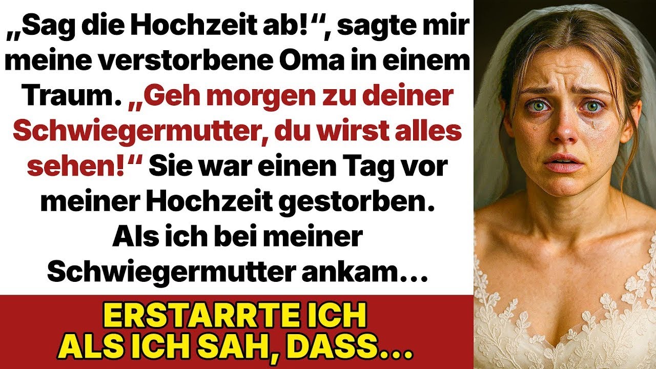 Meine tote Oma warnte mich vor der Hochzeit. Bei meiner Schwiegermutter verstand ich endlich warum.