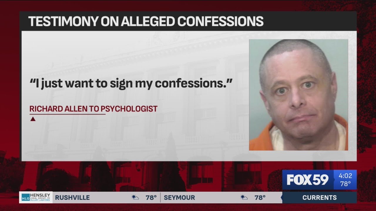 Delphi murders: Psychologist details how Richard Allen confessed to killing Abby and Libby