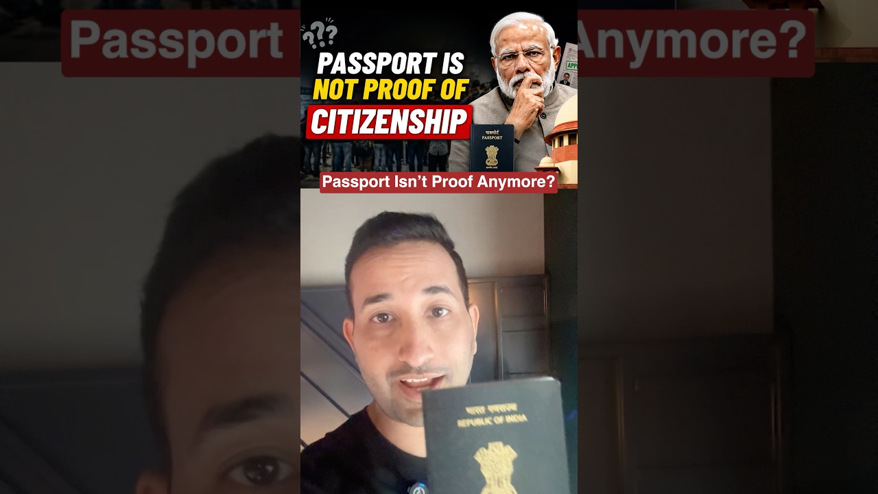 Passport Is NOT Proof of Indian Citizen? 😳 Government Statement | Aadhaar, Voter ID, Passport Truth
