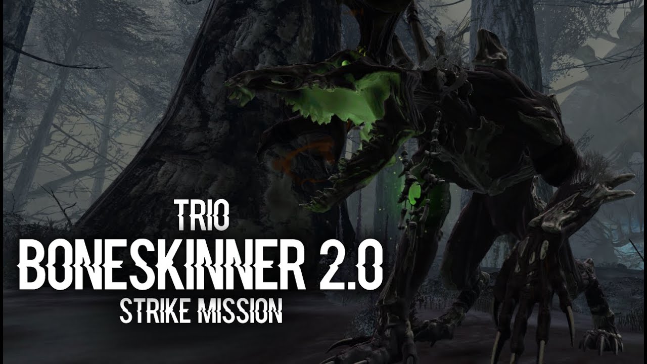 Strike Mission: Trio Boneskinner 2.0 (The Almost-There Edition)