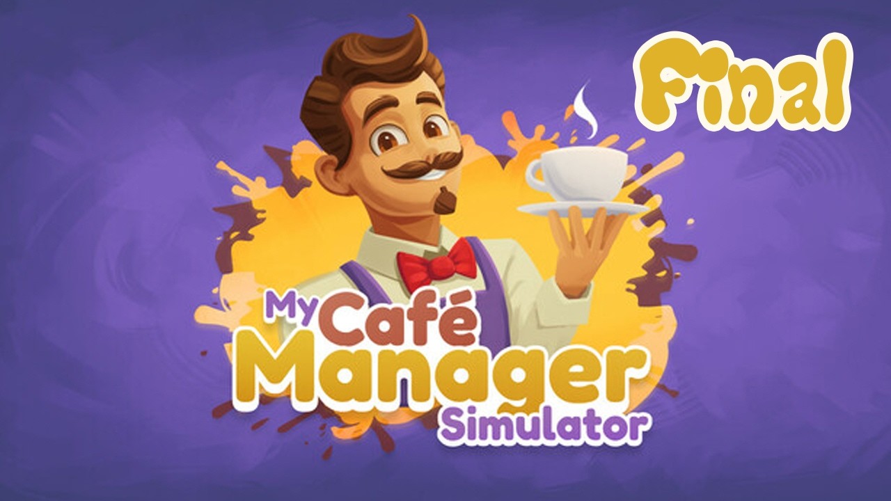 Кафе закрыто. Слишком спокойный бизнес? | My Café Manager Simulator