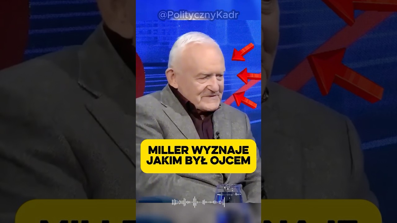 MOCNE WYZNANIE MILLERA O BYCIU OJCEM!