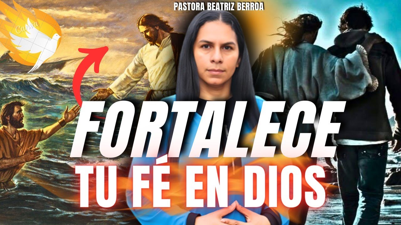 🚨DESCUBRE CÓMO FORTALECER TU FE🔥 PASTORA BEATRIZ BERROA
