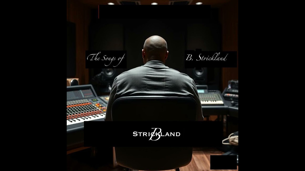 All The Good Times - B. Strickland