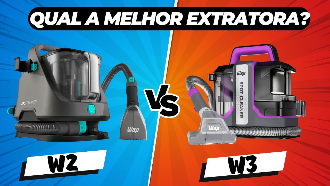 WAP SPOT CLEANER W2 ou W3? Qual a MELHOR EXTRATORA DE SUJEIRA da WAP? [Comparativo]