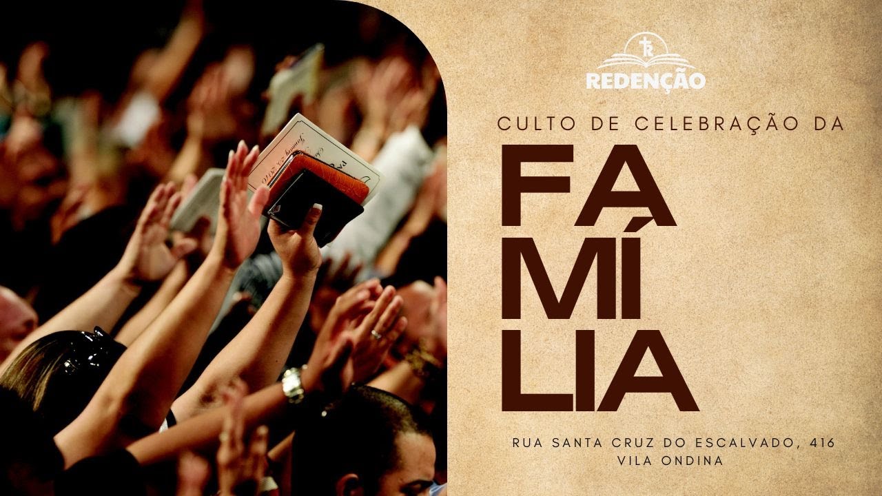 25/01/2026 | CULTO DE CELEBRAÇÃO DA FAMÍLIA | DOMINGO