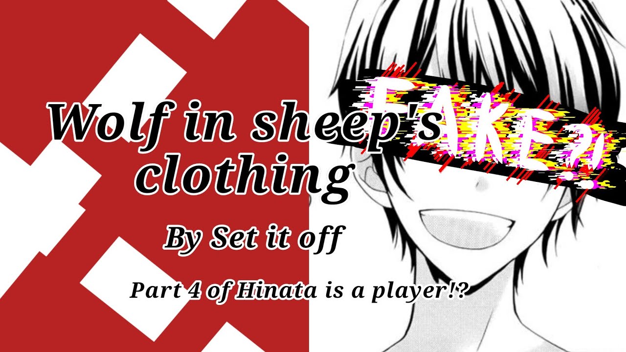 Part 4 of hinata is a player!?//Wolf in sheep's clothing by set it off//Akki Chan