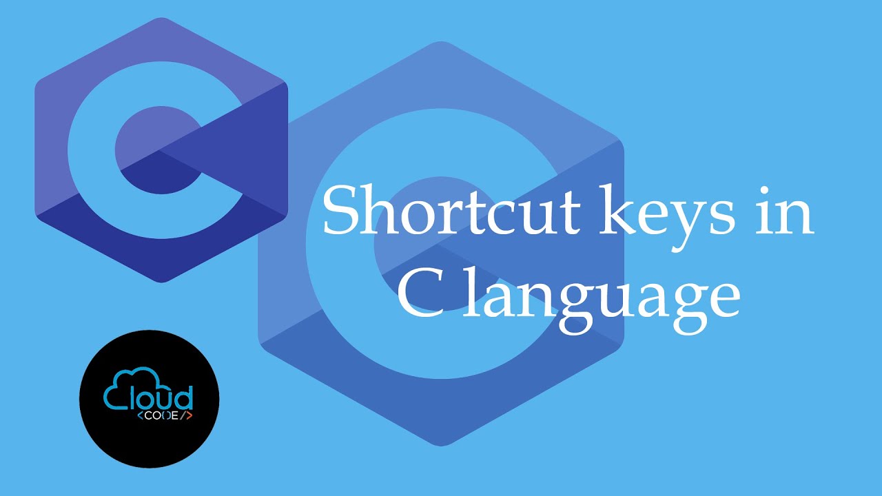 Shortcut keys in C language