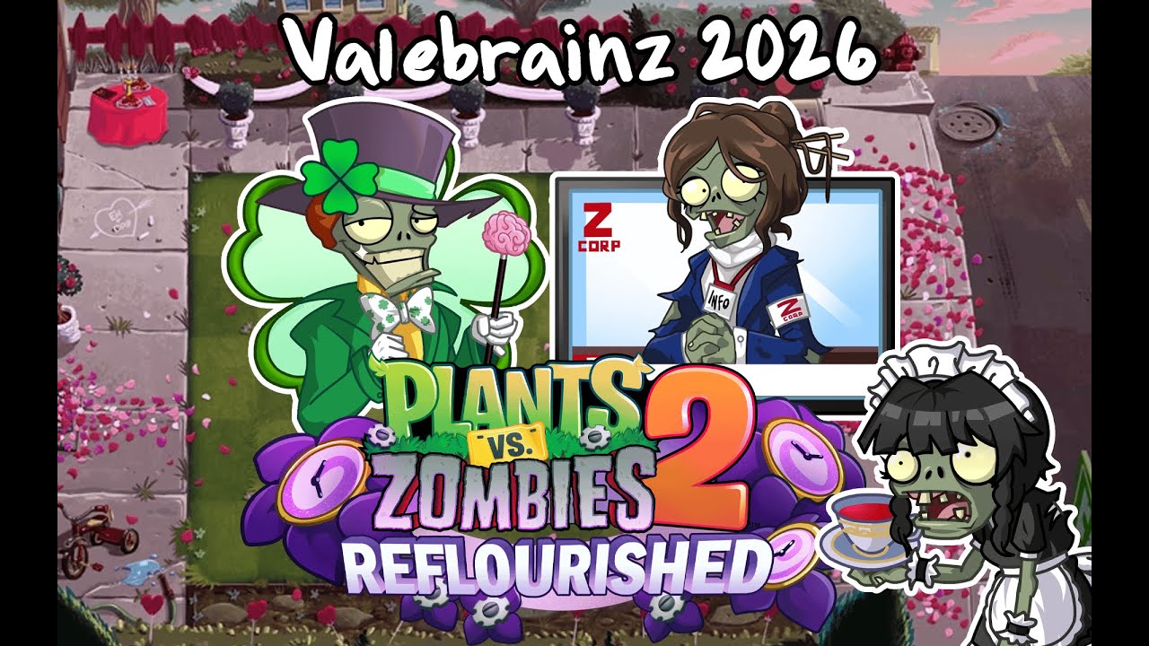 Love in the air?  (Plants vs Zombies 2 Reflourished Velenbrainz 2026 LTE)
