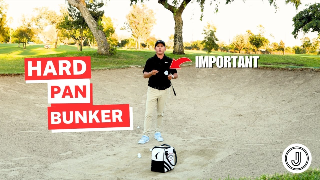 Play Better Golf - Hard Pan Bunker Shots