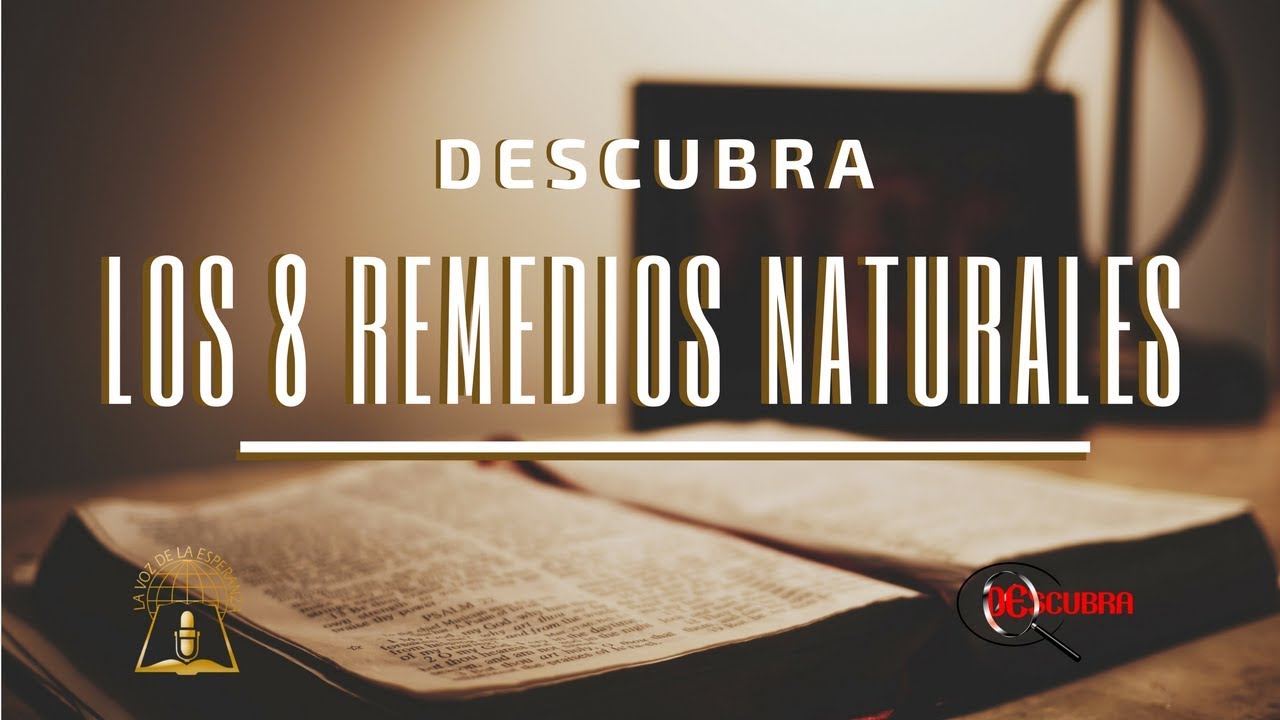 DESCUBRA | Los 8 remedios naturales: Esperanza