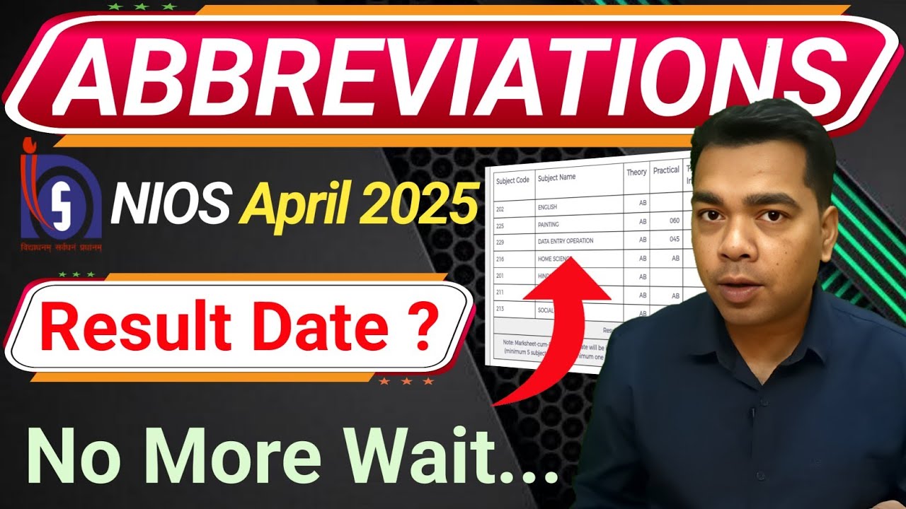 NIOS Result Date & Abbreviations April 2025