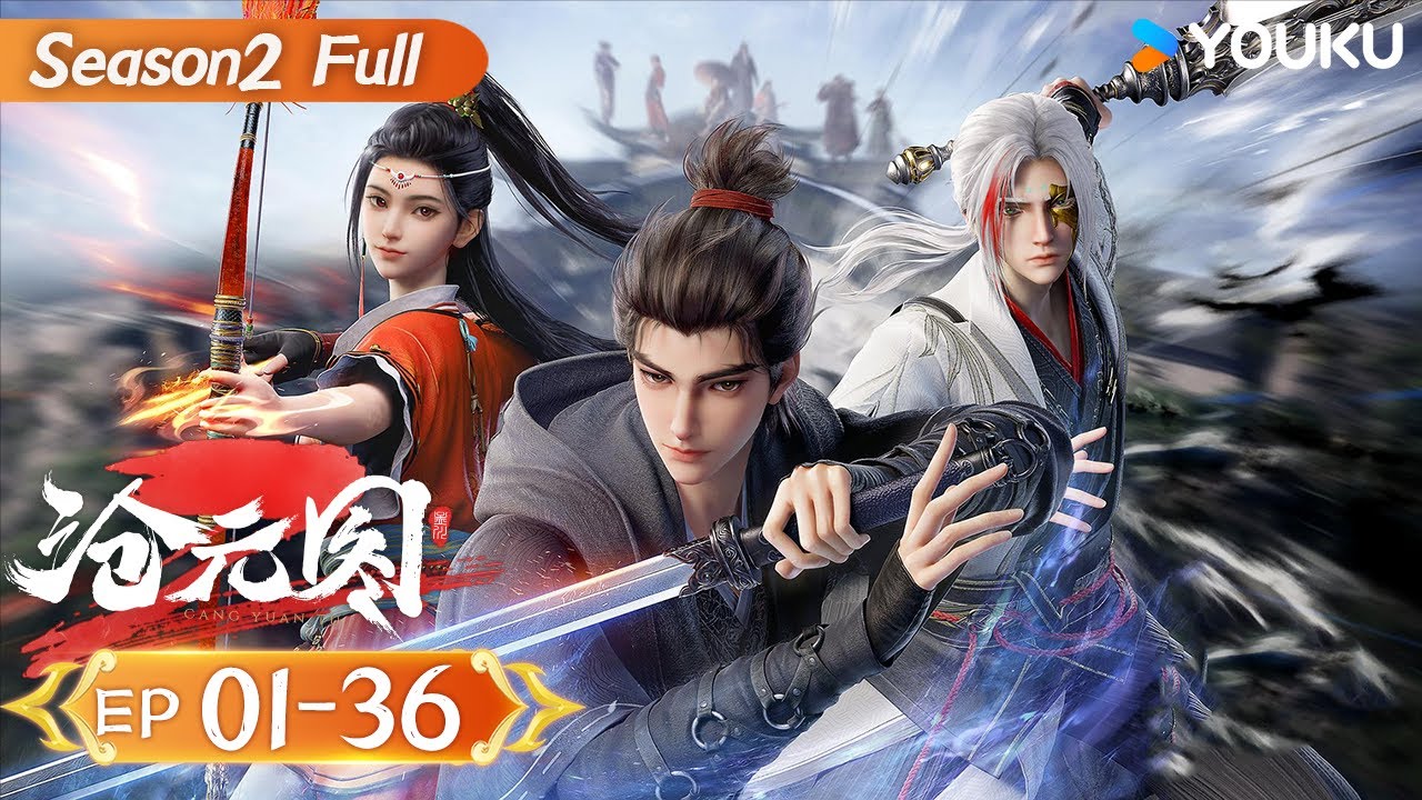 MULTISUB【沧元图2 The Demon Hunter2】EP01-36 FULL |  热血古风漫 | 优酷动漫 YOUKU ANIMATION