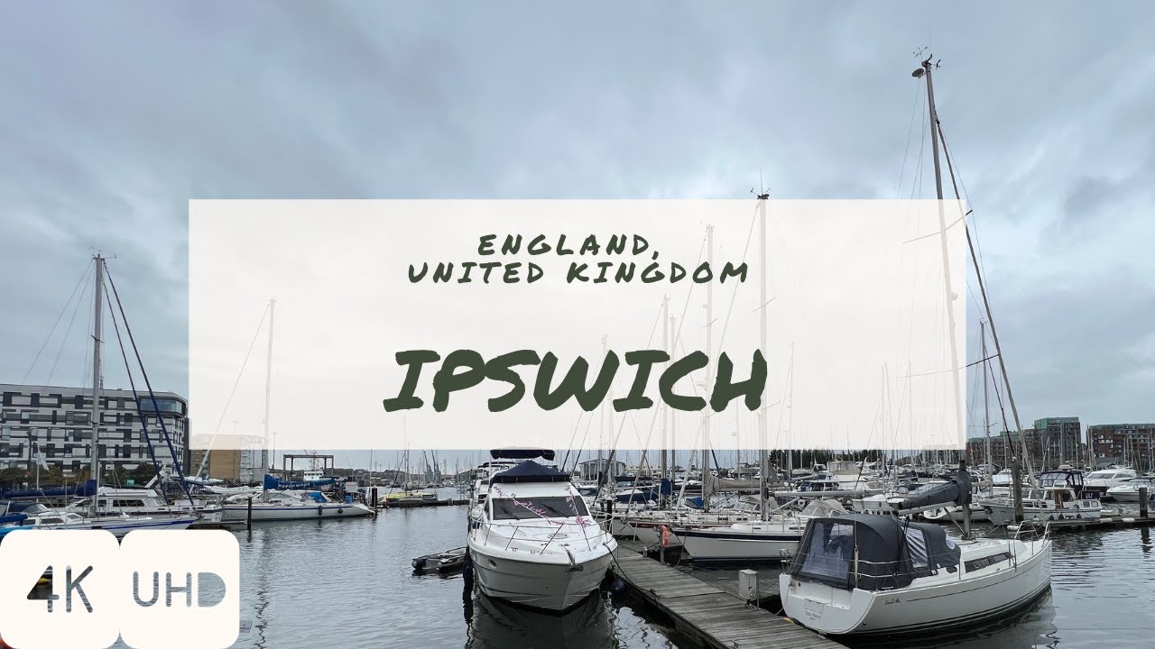 WalkIn IPSWICH | ENGLAND, UK | 4K HDR Walking Tour