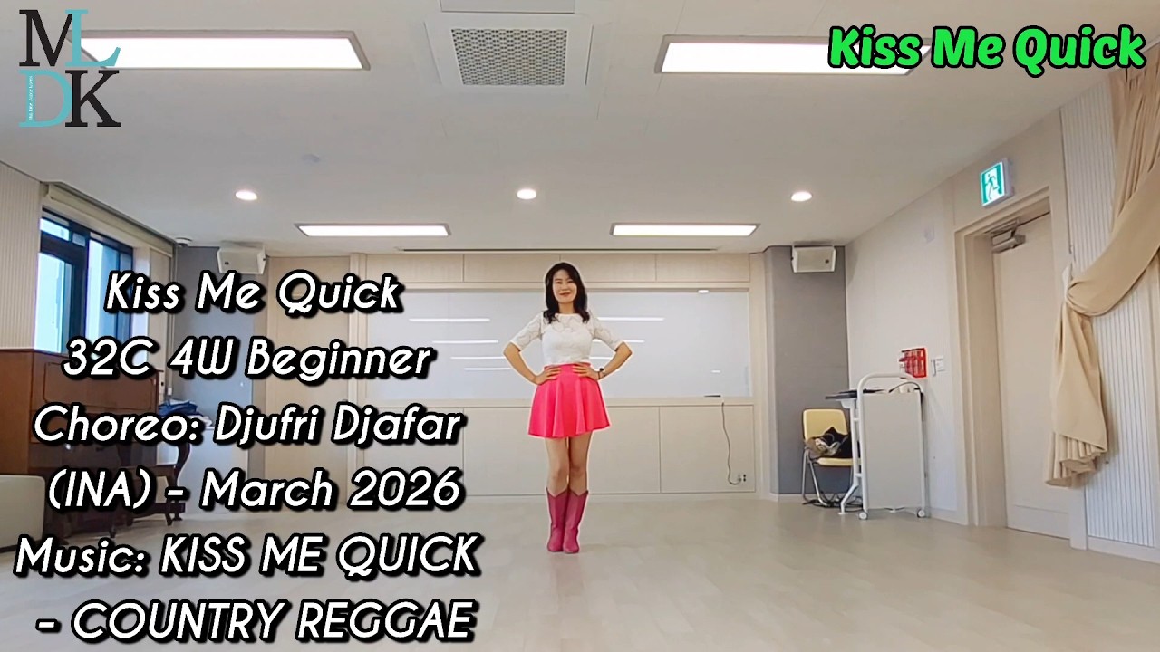 Kiss Me Quick(키스 미 퀵)/초급라인댄스/#라인댄스배우는곳 #bravolinedance