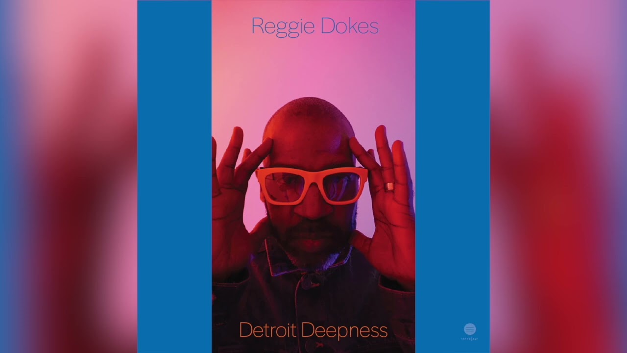 Reggie Dokes - Where You Been All My Life