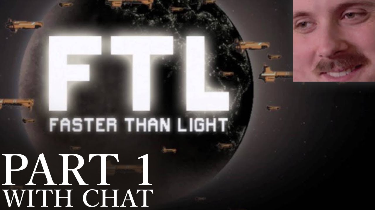 Forsen plays: FTL | Part 1 (with chat)