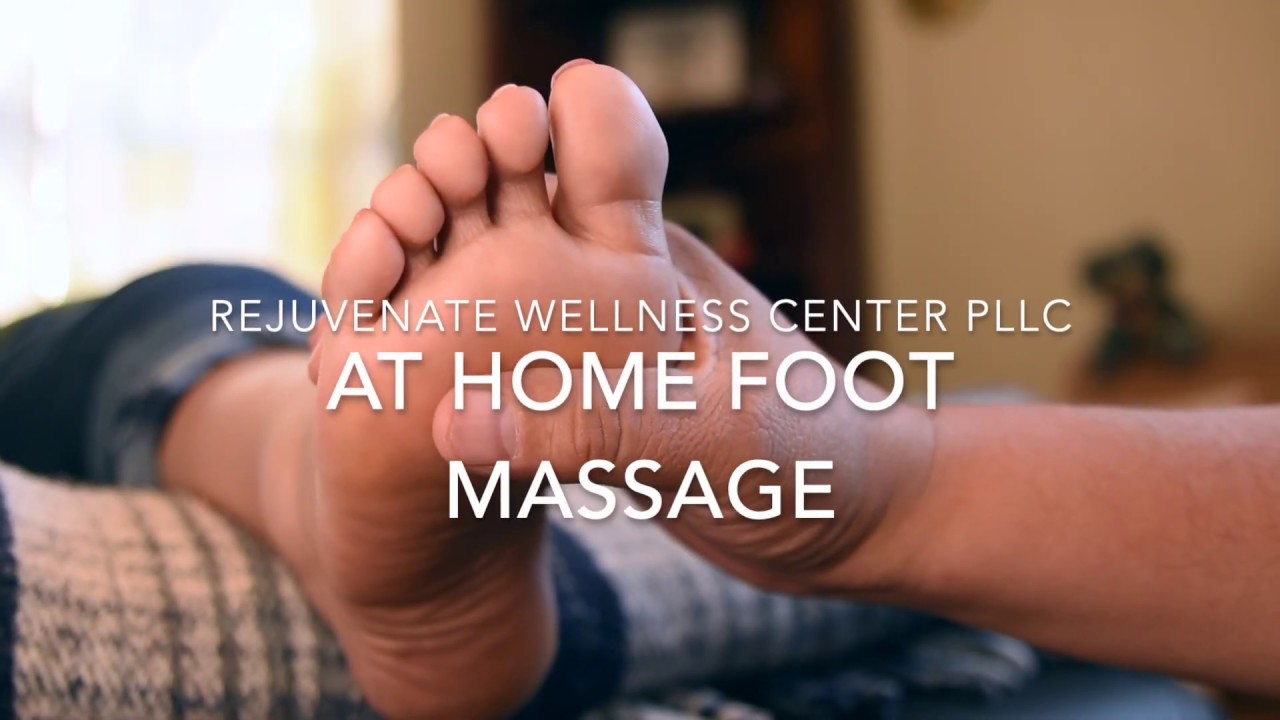 How To do a Foot Massage