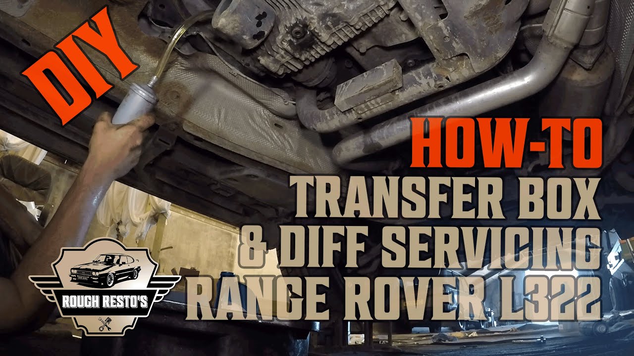 Range Rover L322 DIY Diff & Transfer Box Service | 4.4/3.6 TDV8 | 4.2/5.0 SC | 4.4 V8 & TD6