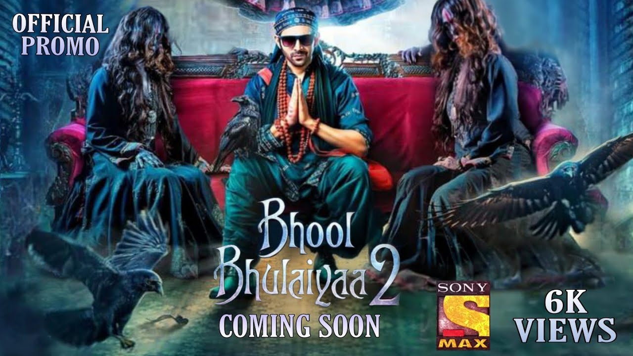world TV premiere bhool bhulaiyaa 2 coming soon on Sony Max