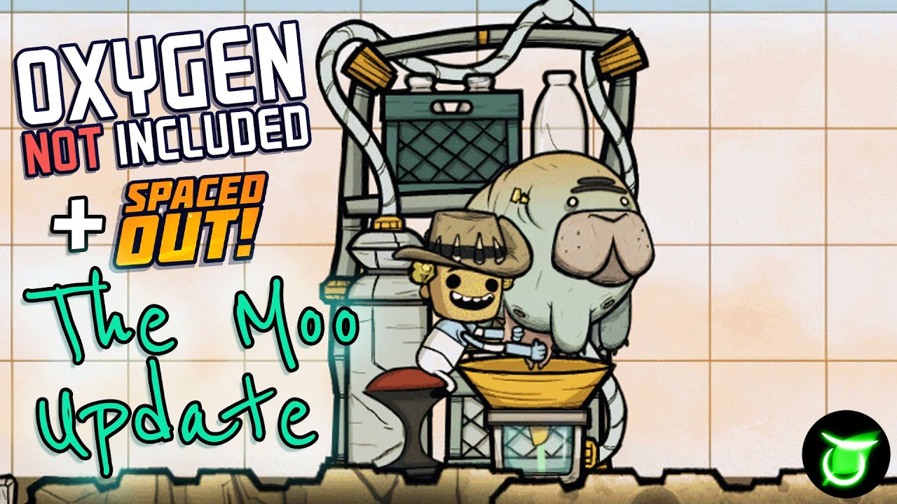The Moo and Milk Update - Oxygen not included