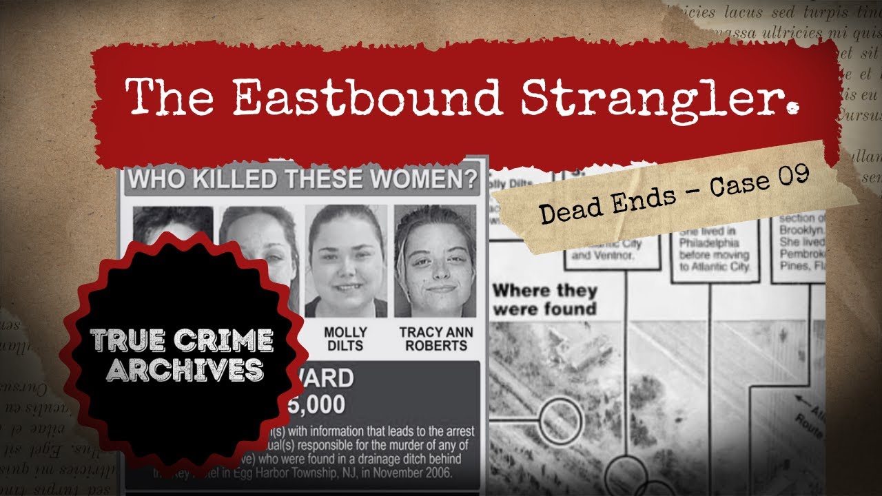The Eastbound Strangler (Dead Ends - Case 09)