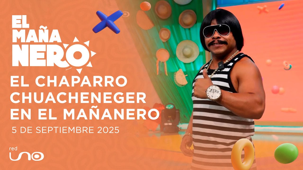 EL CHAPARRO CHUACHENEGER EN EL MAÑANERO