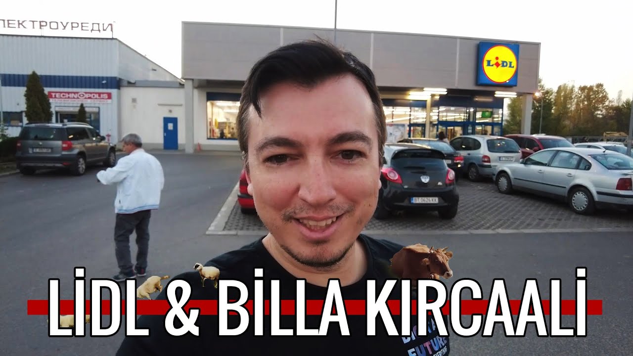 Lidl Ve Billa Market Fiyatları 2021 | Kırcaali Bulgaristan