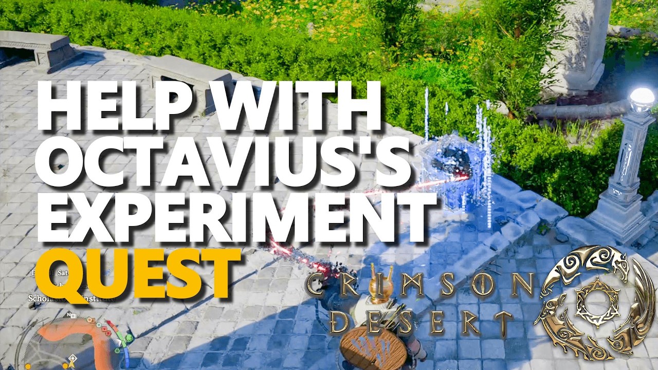 Help with octavius's experiment Crimson Desert