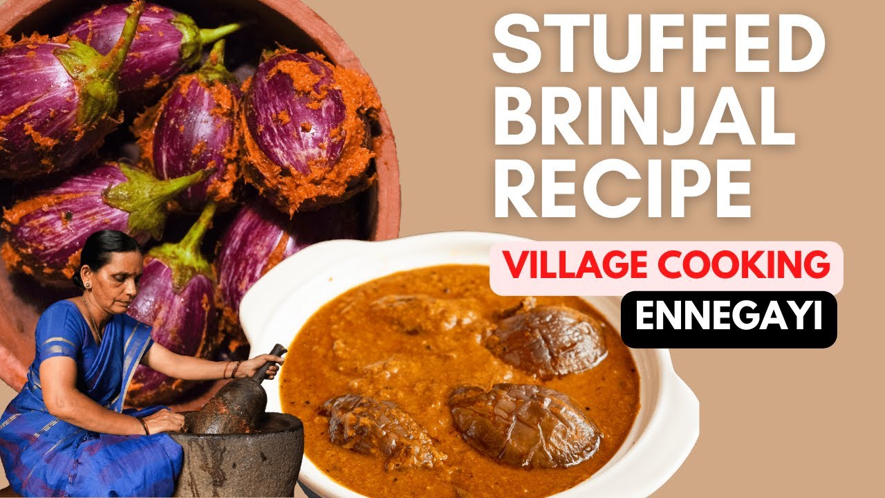 Stuffed Brinjal or Ennegai Recipe Village Style Curry by Grandma | Stuffed Eggplant Curry