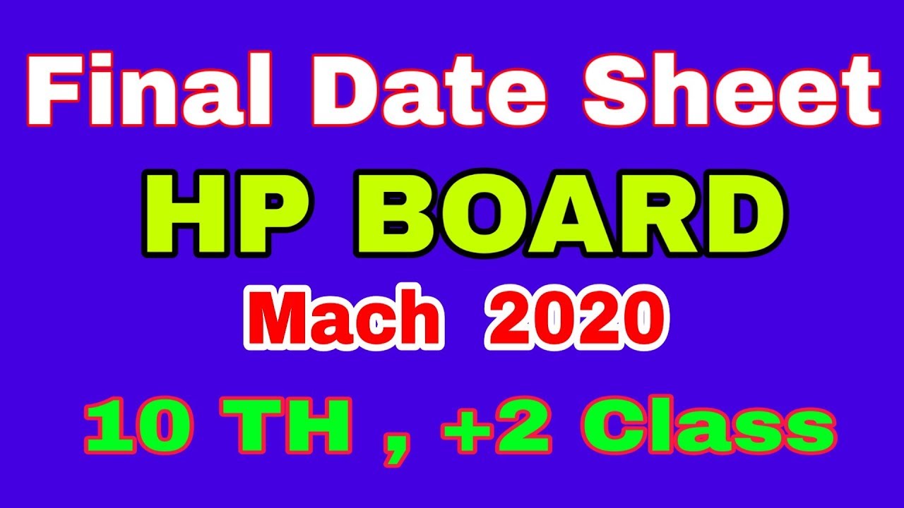 Hp board final date sheet March 2020 , Final date sheet hp board 2020,Hp board date sheet 2020