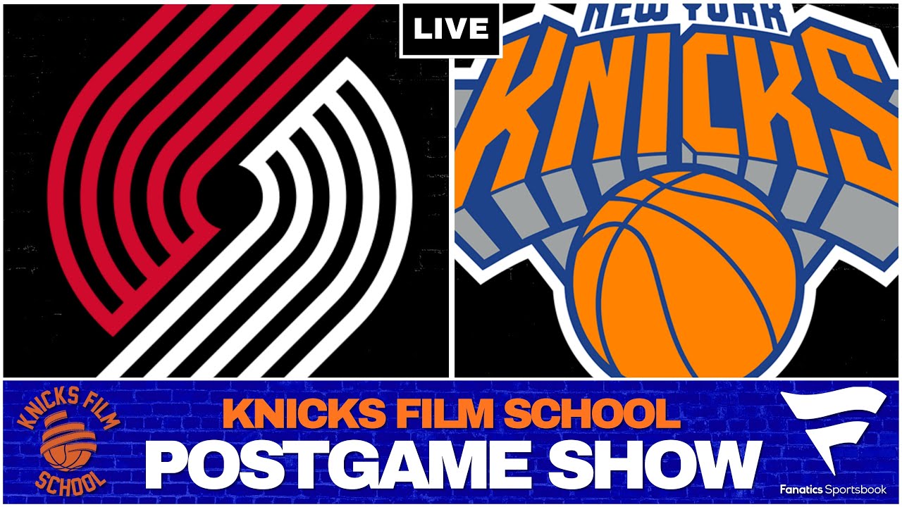 Knicks vs Trail Blazers - Recap & Reaction | POSTGAME SHOW | Knicks Film School