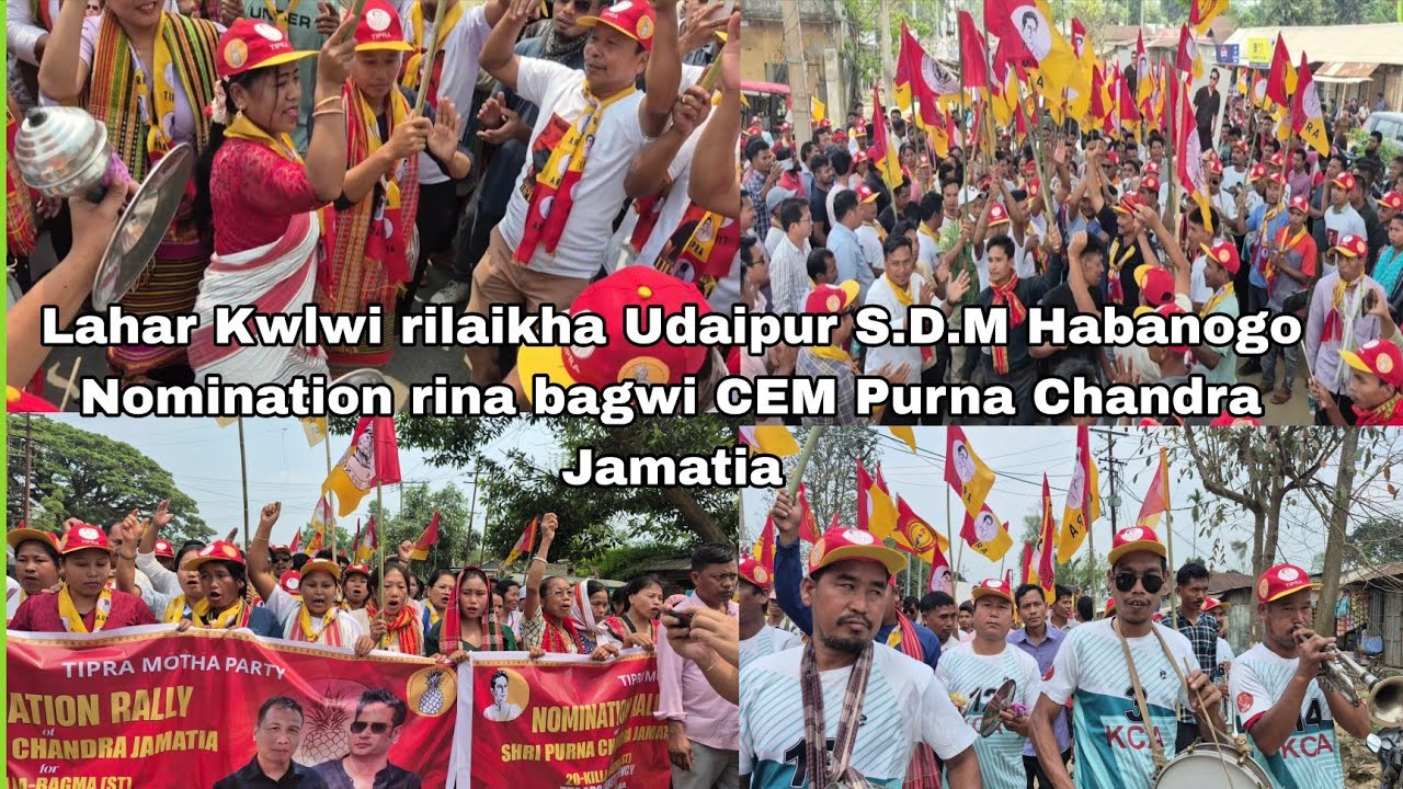 Tipra Motha Udaipur S.D.M wo nomination rina bagwi Lahar kotor kwlwi rilaikha David Murasing bai CEM